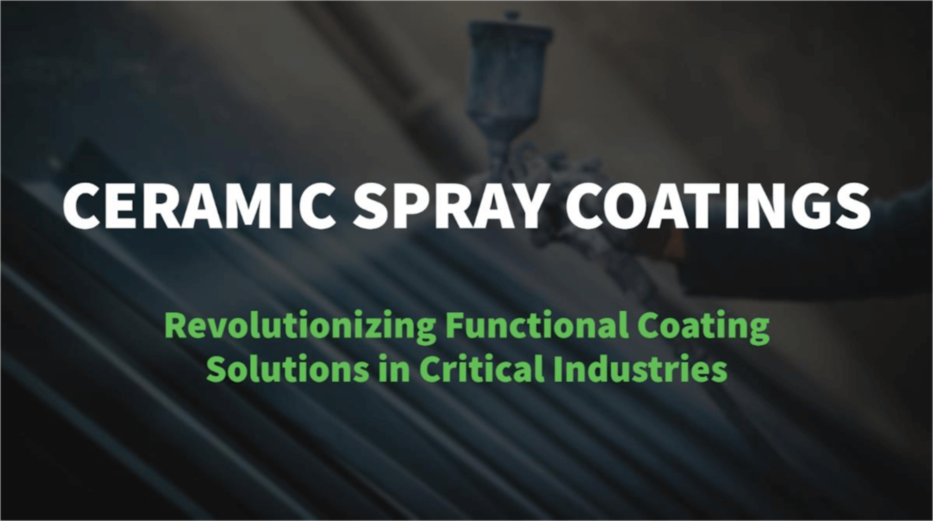 Ceramic Spray Coatings